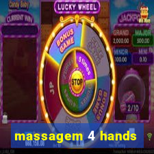 massagem 4 hands